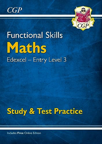Functional Skills Maths: Edexcel Entry Level 3 - Study & Test Practice (CGP Functional Skills) von Coordination Group Publications Ltd (CGP)